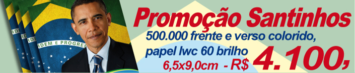Promoção de Santinhos
